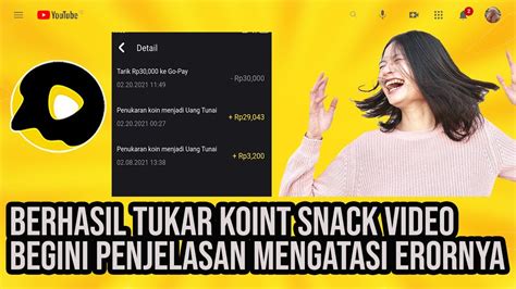 Cara Mengatasi Eror Snack Video Tidak Bisa Mencairkan Dana Part And