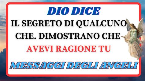 Gli Angeli Confermano Verrá rivelato iL Segreto di qualcuno che