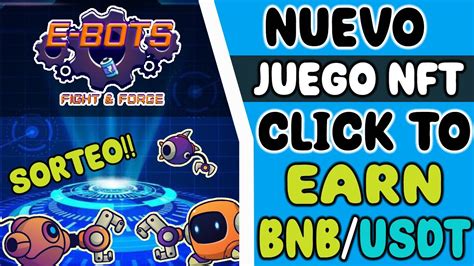 E BOTS NUEVO JUEGO NFT CLICK TO EARN GRATIS PARTICIPA POR UN SORTEO