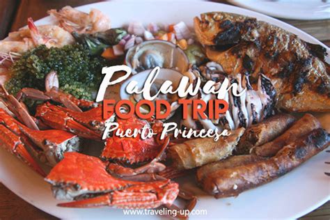 Food Trip: Puerto Princesa, Palawan – Travel Up