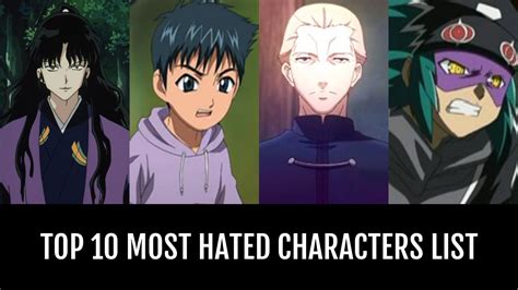 Top Most Hated Characters By Tyrannotim Anime Planet Nbkomputer