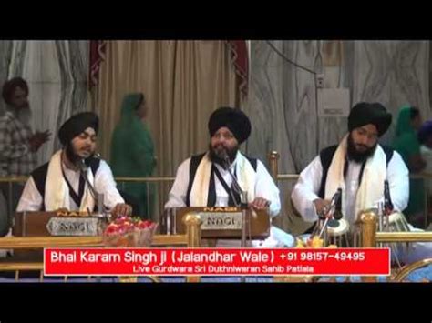 Bhai Karam Singh Ji Jalandhar Wale YouTube