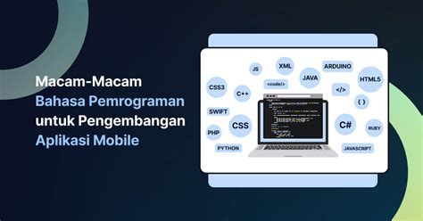 Macam Macam Bahasa Pemrograman Untuk Pengembangan Aplikasi Mobile