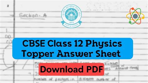 CBSE Topper Answer Sheet Class 12 Physics: Model Answer Paper by Topper ...