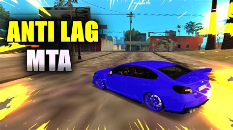 Melhor Anti Lag Para Mta Pc Fraco Youtube