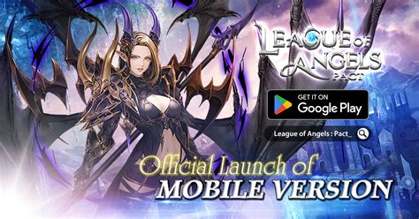 League Of Angels Pact Mobile Launched On Google Play Today Mmohaven