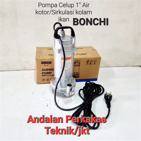 Jual Pompa Celup Manual Air Kotor Kolam Ikan Hias Merk Bonchi