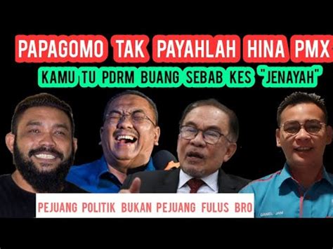 Anwar Tu Pm Malaysia Papagomo Kena Ingat Pdrm Buang Papagomo Atas