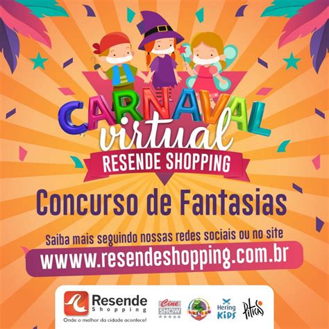 Resende Shopping Terá Carnaval Virtual Com Concurso De Fantasia