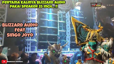 Blizzard Audio Ft Singo Joyo Pesona Gondanglegi Pakai Dj Mugwanti