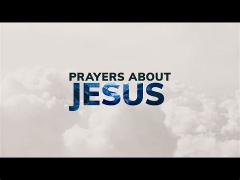 Prayers About Jesus Psalm By Pastor Dan Walker Messages Life