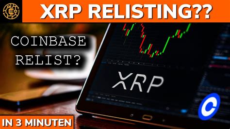 XRP RELISTING Auf COINBASE Ripple News YouTube