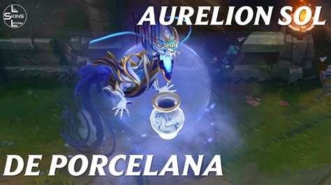 Aurelion Sol De Porcelana Previsualización League of Legends YouTube