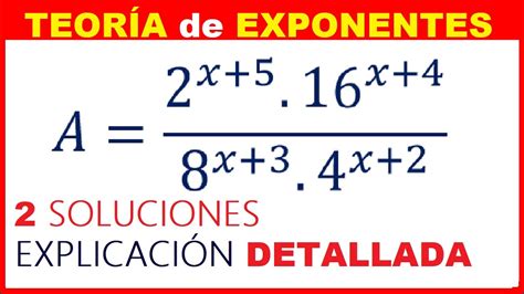 TeorÍa De Exponentes💪 Ejercicios Resueltos 👉[2 Soluciones] Youtube