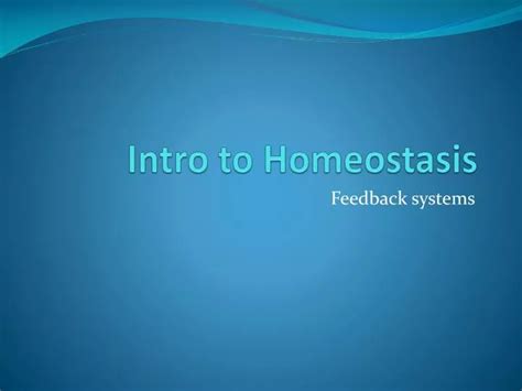 Ppt Intro To Homeostasis Powerpoint Presentation Free Download Id