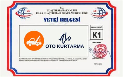 K1Ö Yetki Belgesi Nasıl Alınır Alo Oto Kurtarma Blog