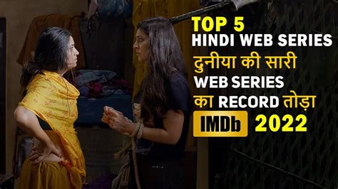 Top 5 Record Break Super Hit Hindi Web Series 2022 Better Than