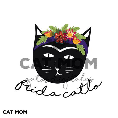 Kit Imprimible Vector Catlover Frida Catlo Gato Svg Catmom Cat Mom