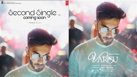 Varisu Second Single Update Coming Soon Vijay Anirudh YouTube