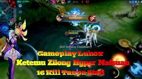 Gameplay Lunox Kill Tanpa Mati Zilong Hyper Di Bikin Badmood