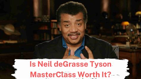 Neil Degrasse Tyson Masterclass Review 2025 Worth It