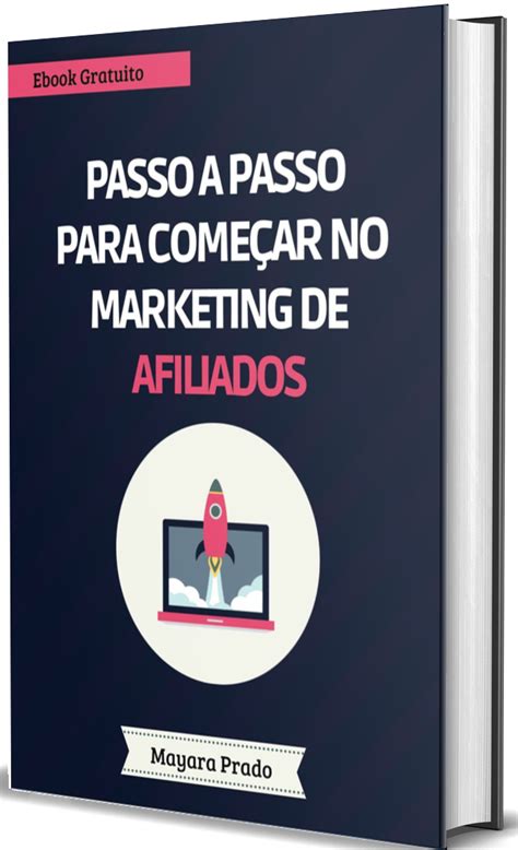 Marketing De Afiliados O Que E Como Lucrar Ele Passo A Passo