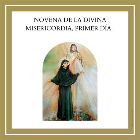 Primer D A De La Novena De La Divina Misericordia Gloriosa Domina