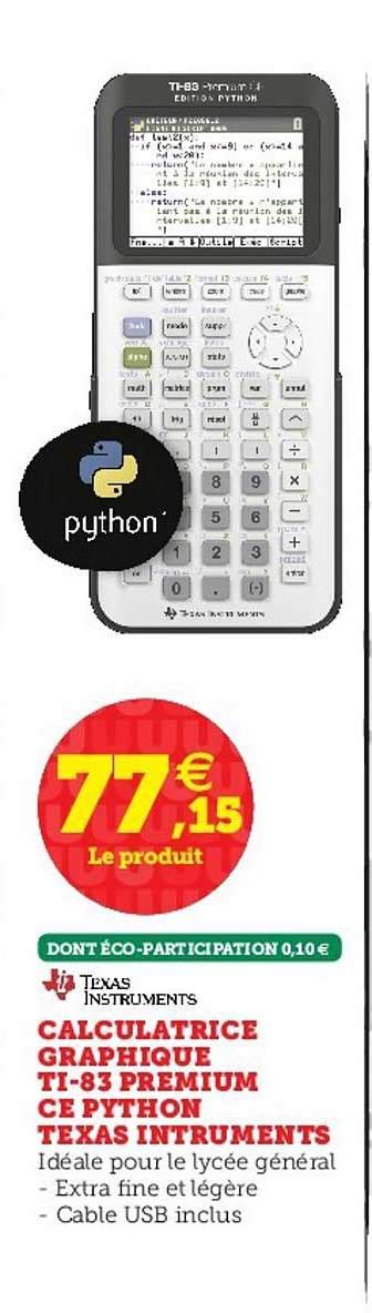 Offre Calculatrice Graphique Texas Ti Premium Ce Python Chez Hyper U