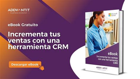 ADDVANTIT EBook Incrementa Tus Ventas Con Una Herramienta CRM