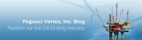 Ancient Drilling Technologies Pegasus Vertex Inc Blog