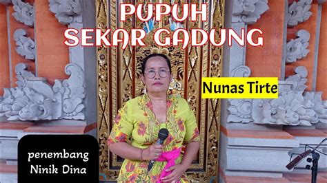 PUPUH SEKAR GADUNG GEGURITAN NUNAS TIRTE YouTube