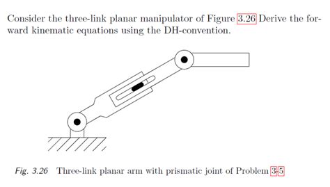 Solved Consider The Three Link Planar Manipulator Of Figure Chegg