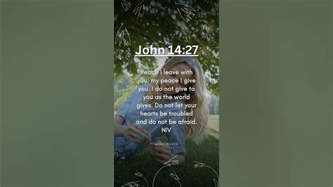 Share The Good News Bible Verse Of The Day John 14 27 Niv Youtube