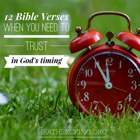 12 Bible Verses About Trusting Gods Timing Heather C King Room To