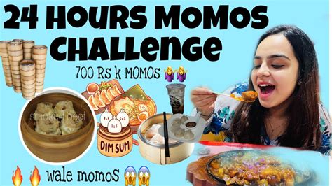 I Only Ate Momos For Hours Hours Momos Challenge Food