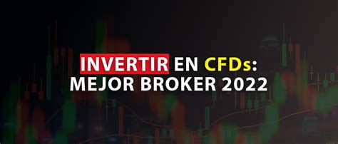 Aprende A Invertir En Cfd Mejor Broker Cfd 2022 Invertir Joven