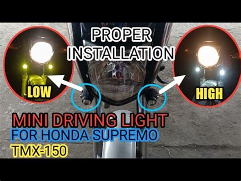 PROPER INSTALLATION OF MINI DRIVING LIGHT FOR TMX 150 HONDA SUPREMO