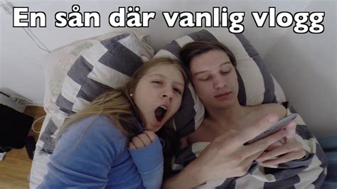 Vlogg En S N D R Vanlig Vlogg Helt Enkelt Youtube