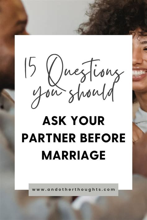 15 Questions You Should Ask Your Partner Before Marriage Artofit