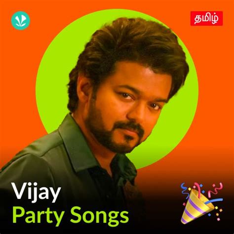 Vijay Party Songs Tamil Latest Tamil Songs Online Jiosaavn