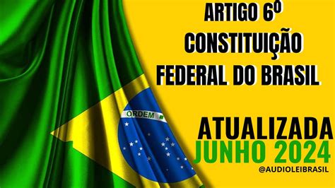 Artigo Constitui O Federal Em Udio Cap Tulo Ii Dos Direitos