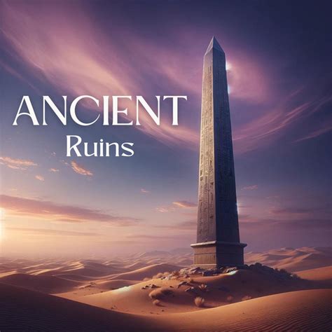 Ancient Ruins Arabian Rhythms Of The Sahara Album By World Music For