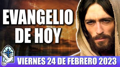 Evangelio De Hoy Viernes De Febrero Oracion Y Reflexion Santo