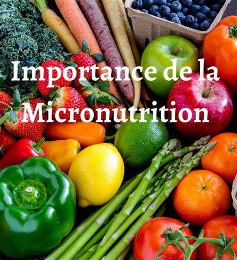 La Micronutrition Dans Votre Assiette