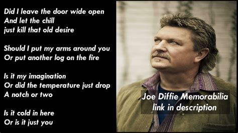 Joe Diffie Is It Cold In Here Lyrics Youtube