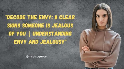 Decode The Envy Clear Signs Someone Is Jealous Of You