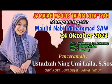 Live Ngaji Bareng Ning Umi Laila Dsn Sepatkerep Ds Cikarang Kec