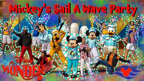 Dance To Mickeys Sail A Wave Deck Party A Bon Voyage Celebration