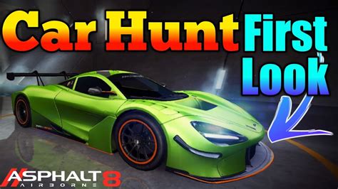 Asphalt 8 New Car Hunt First Look Test Drive YouTube