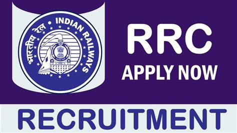 RRC Recruitment 2023 Notification Out For 10 Vacancies Check Posts